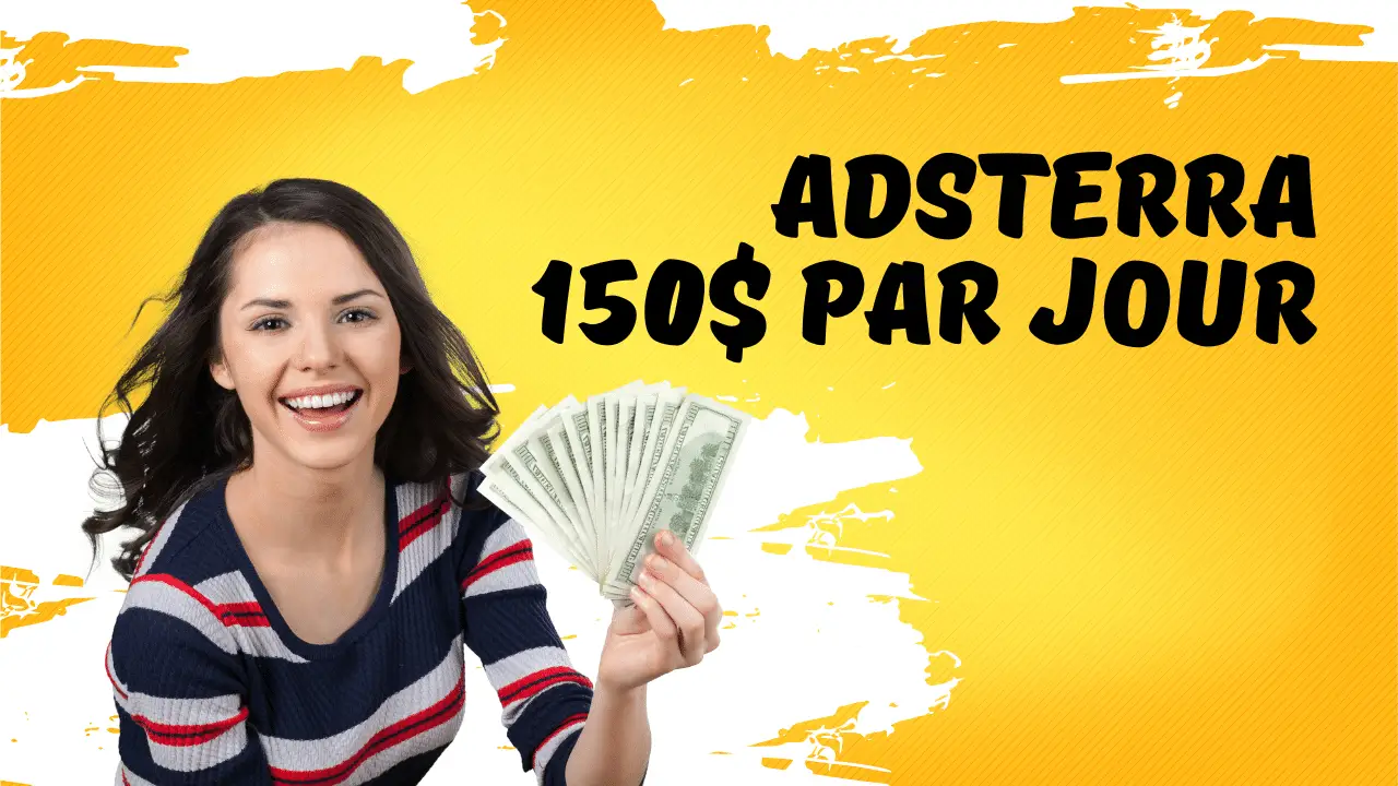 Comment Gagner de l'argent 150$/ JOUR Adsterra Direct Link