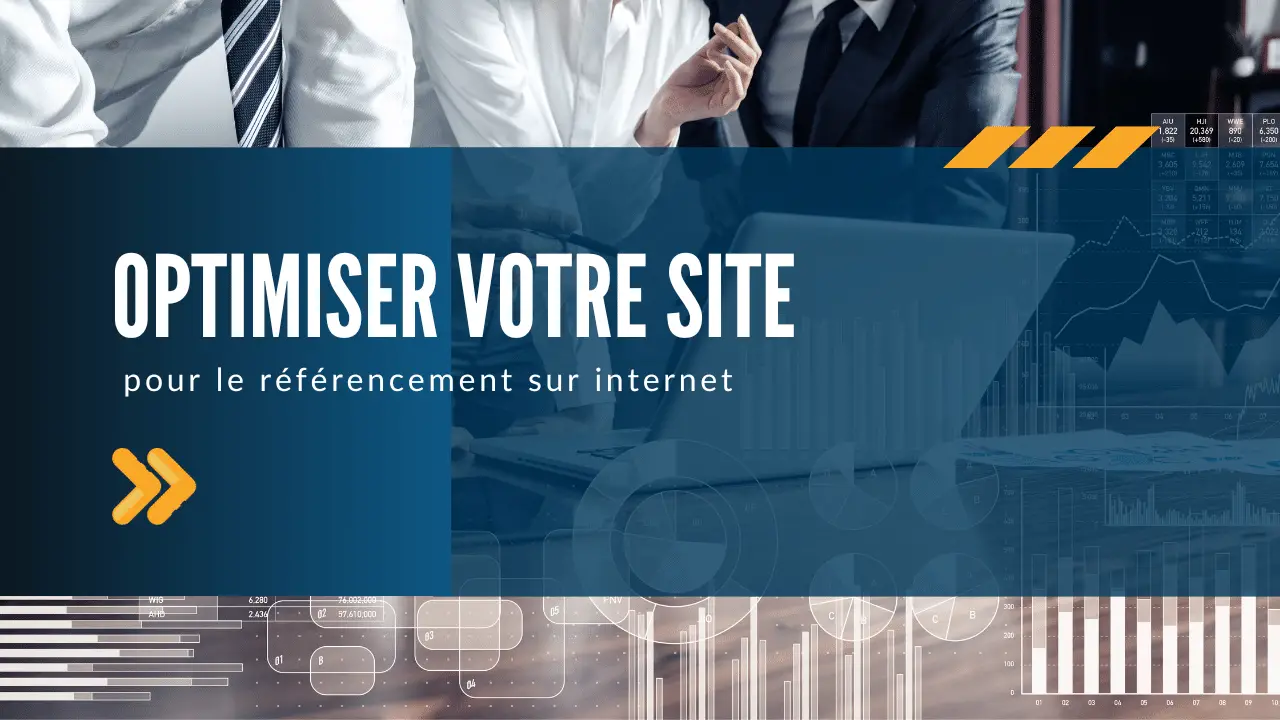 Optimiser votre site pour le référencement sur internet